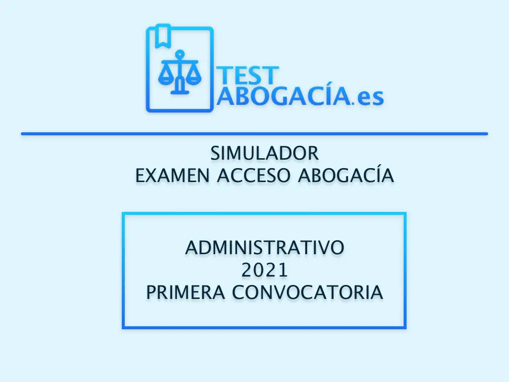 administrativo 2021 primera convocatoria
