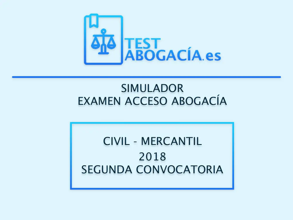 civil 2018 segunda convocatoria
